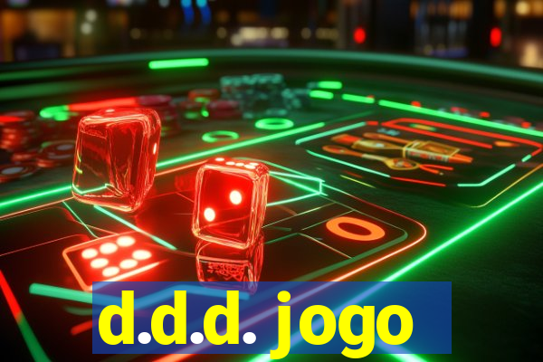 d.d.d. jogo