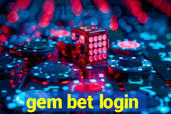 gem bet login