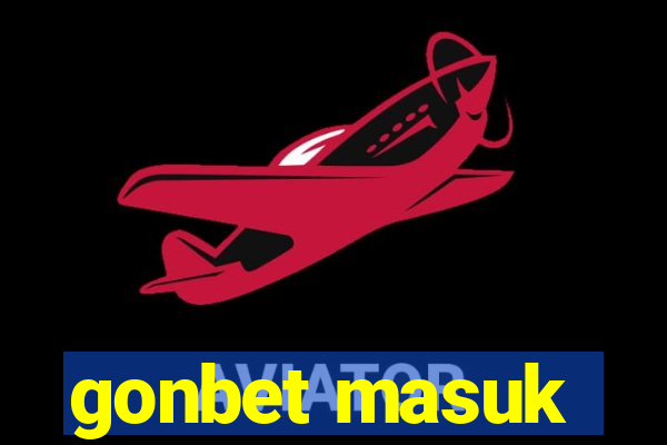 gonbet masuk
