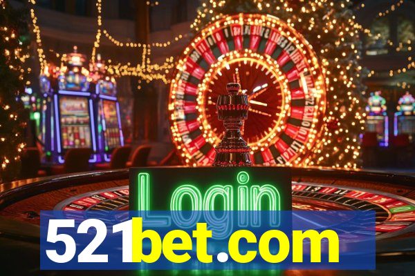 521bet.com
