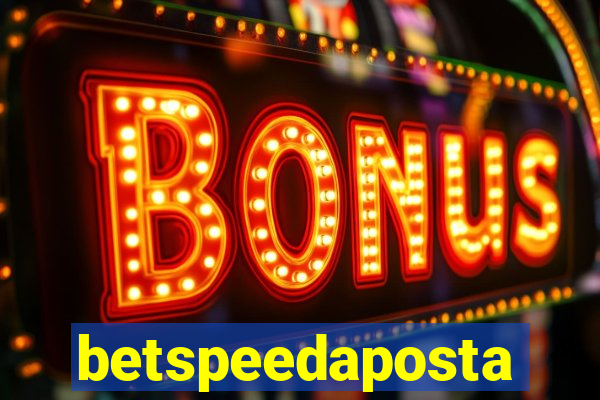 betspeedaposta
