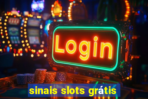 sinais slots grátis