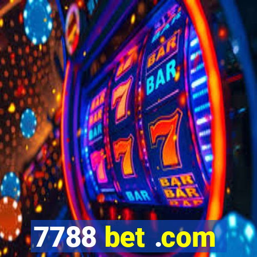 7788 bet .com