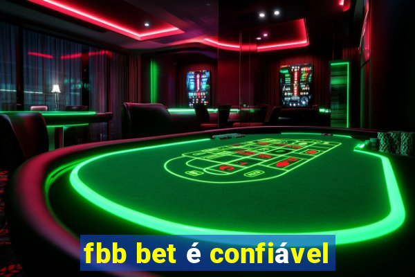 fbb bet é confiável