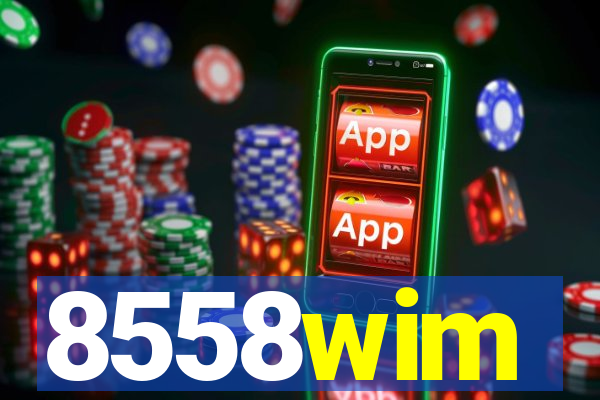 8558wim