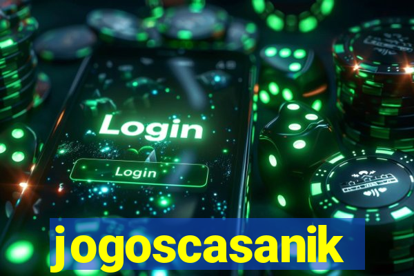 jogoscasanik