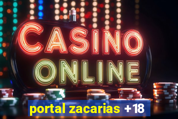 portal zacarias +18