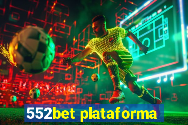 552bet plataforma