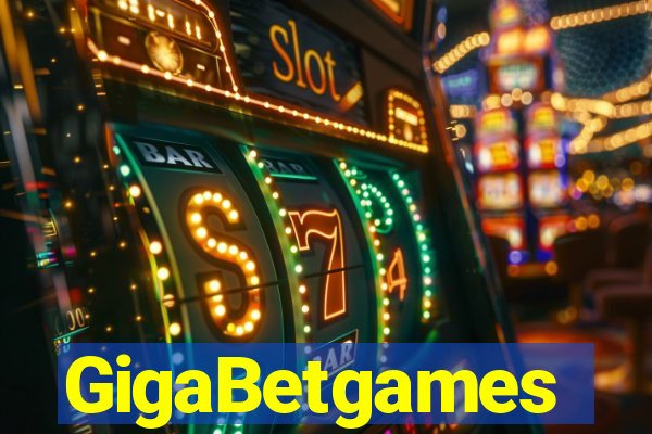 GigaBetgames