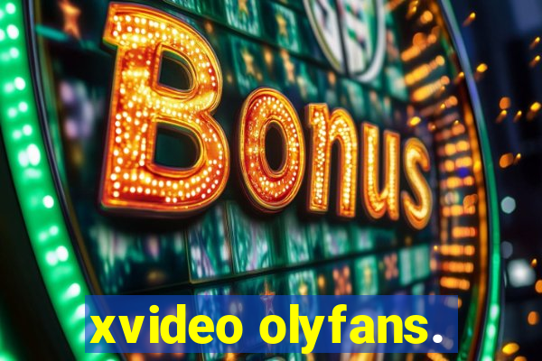 xvideo olyfans.