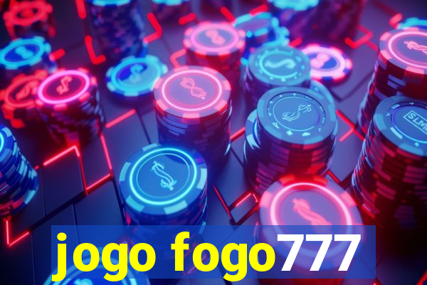 jogo fogo777