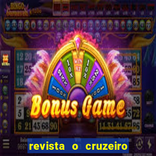 revista o cruzeiro acervo digital