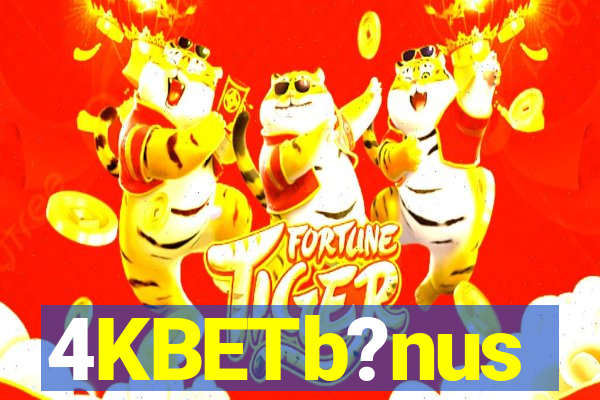 4KBETb?nus