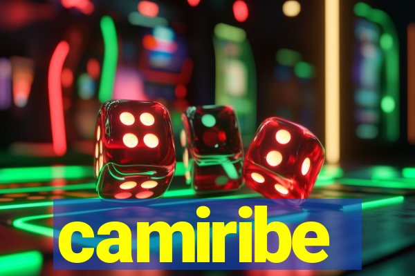 camiribe
