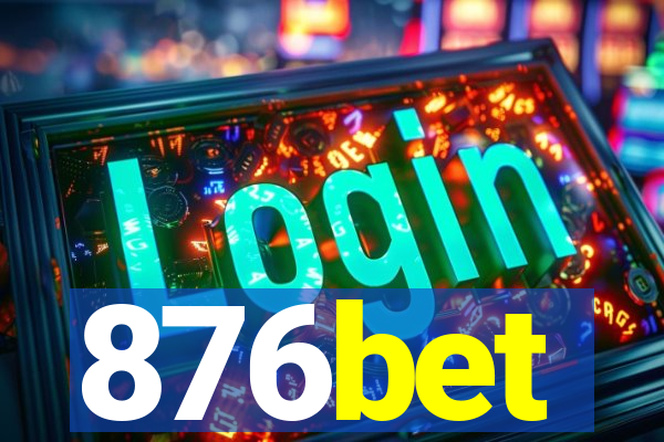 876bet