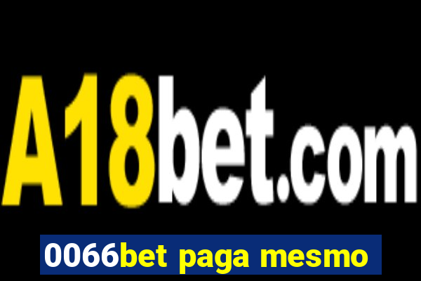 0066bet paga mesmo