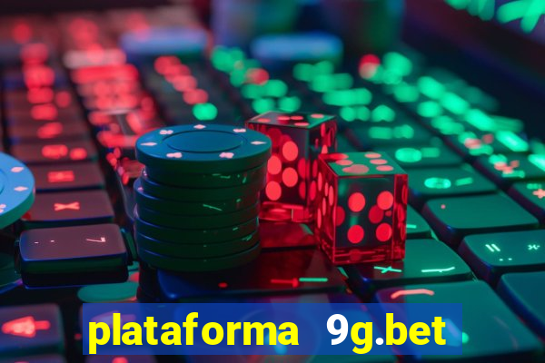 plataforma 9g.bet é confiável