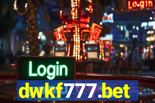 dwkf777.bet