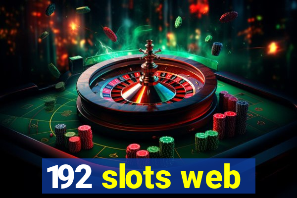 192 slots web