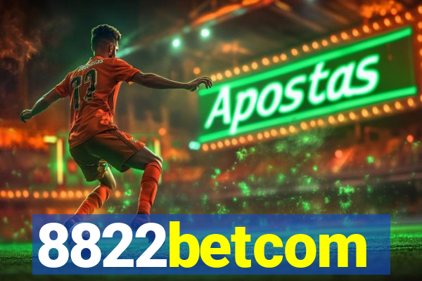 8822betcom