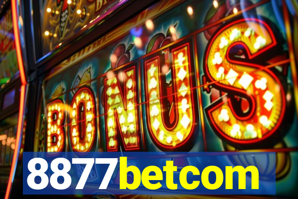 8877betcom
