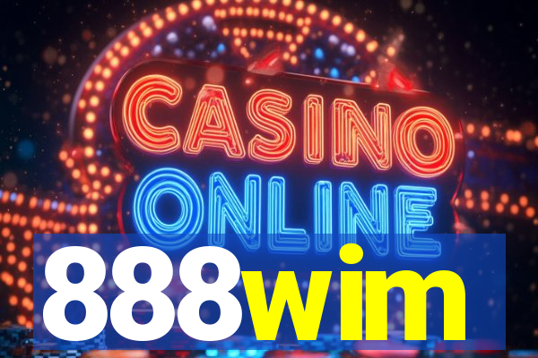 888wim