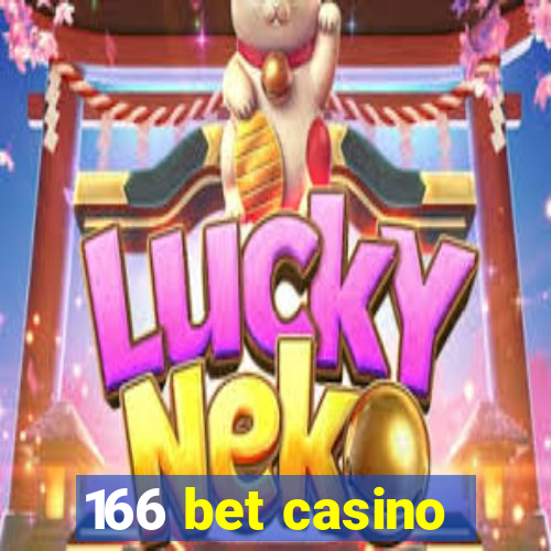 166 bet casino