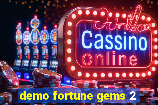 demo fortune gems 2