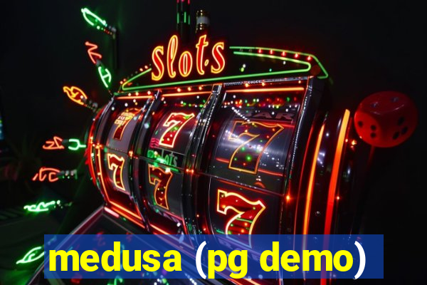 medusa (pg demo)