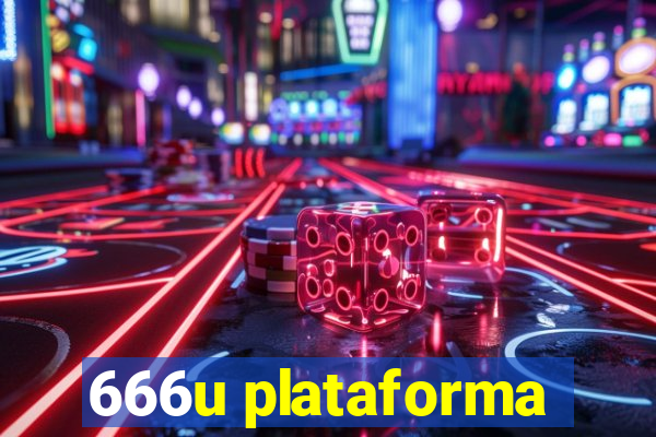 666u plataforma