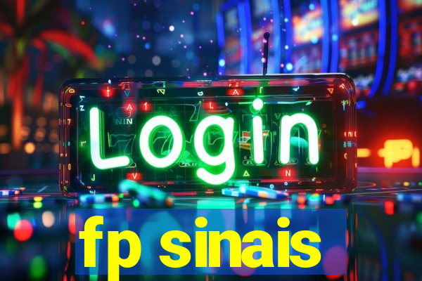 fp sinais
