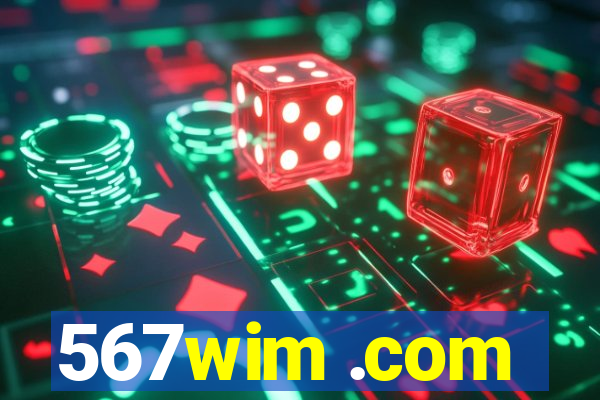 567wim .com