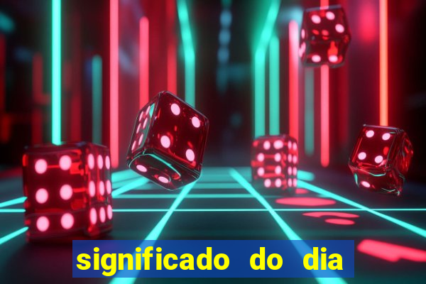 significado do dia do nascimento cabala