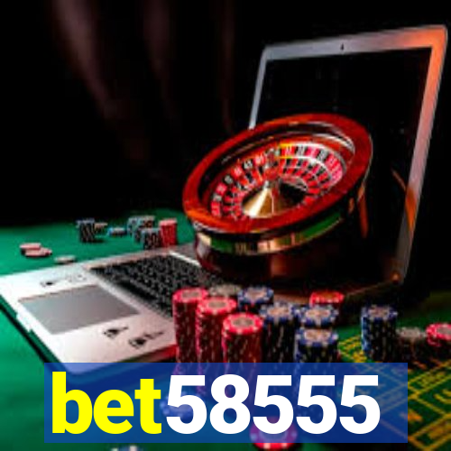 bet58555
