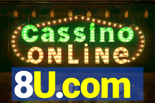 8U.com