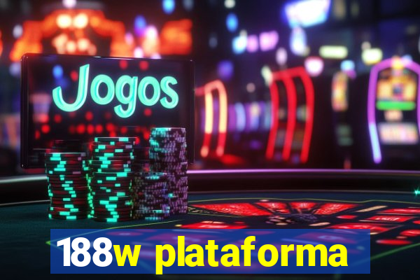 188w plataforma