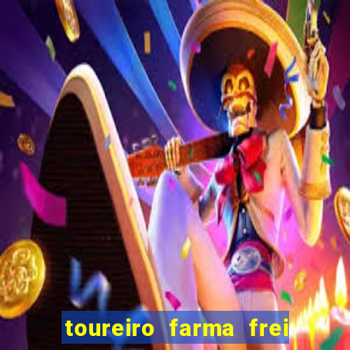 toureiro farma frei serafim teresina - pi