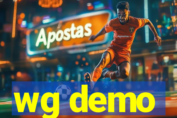 wg demo
