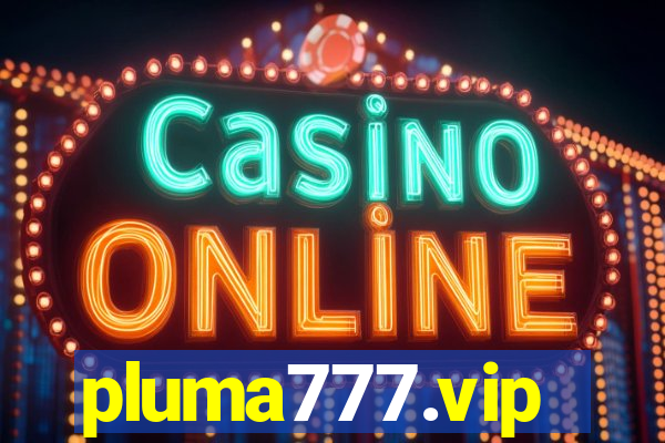 pluma777.vip