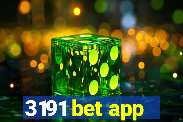3191 bet app