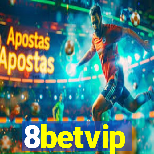 8betvip