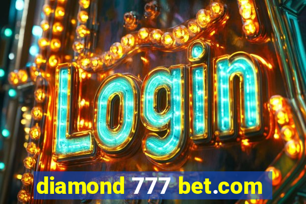 diamond 777 bet.com