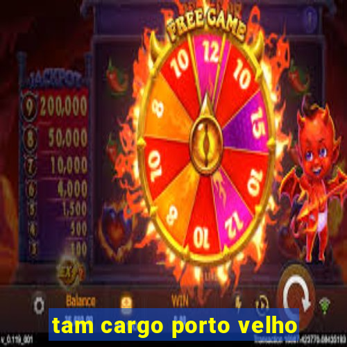 tam cargo porto velho