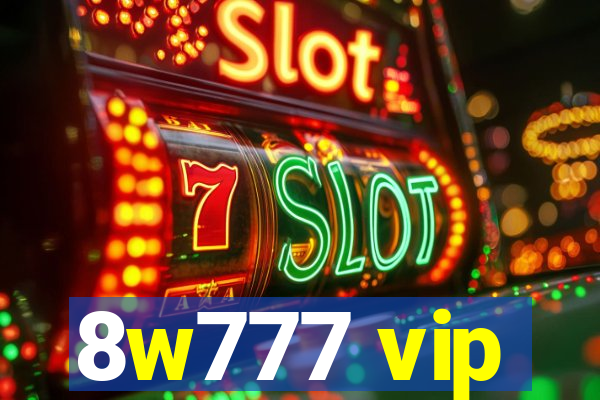 8w777 vip