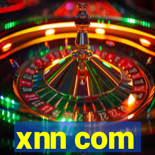 xnn com