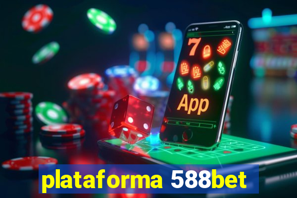 plataforma 588bet