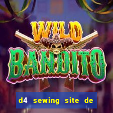 d4 sewing site de relacionamento login