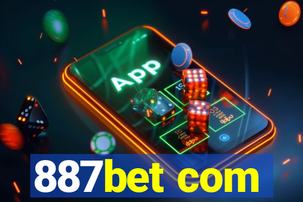 887bet com