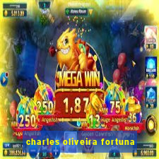 charles oliveira fortuna