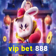 vip bet 888